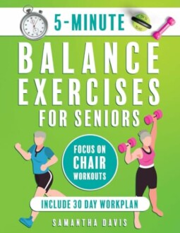 5-Minute Balance Exercises for Seniors